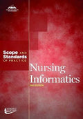 Nursing Informatics Scope And Standards Of Practice 2Nd Edition