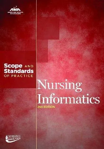 Nursing Informatics Scope And Standards Of Practice 2Nd Edition