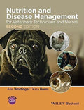 Nutrition And Disease Management For Veterinary Technicians And Nurses 2Nd Edition