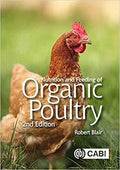 Nutrition And Feeding Of Organic Poultry