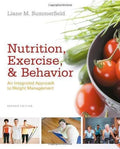 Nutrition Exercise And Behavior An Integrated Approach To Weight Management 2nd Editionedition