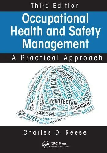 Occupational Health And Safety Management A Practical Approach 3Rd Edition