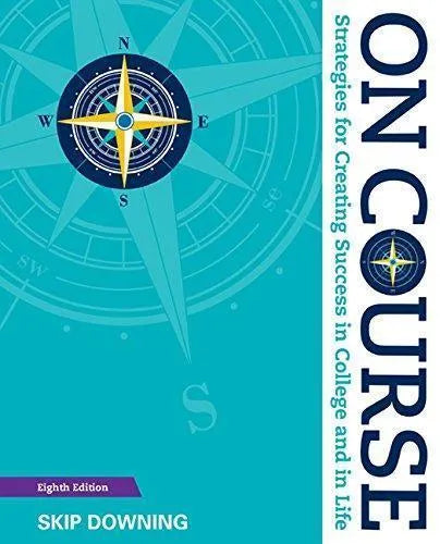 On Course Strategies For Creating Success 8Th Edition