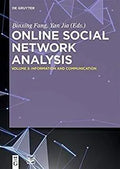 Online Social Network Analysis Information And Communication