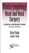Otolaryngology Head And Neck Surgery Clinical Reference Guide 4Th Edition