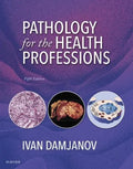 Pathology For The Health Professions 5Th Edition