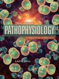 Pathophysiology A Practical Approach 3Rd Edition