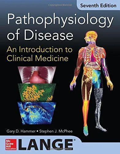 Pathophysiology Of Disease An Introduction To Clinical Medicine 7 E 7Th Edition