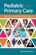 Pediatric Primary Care Practice Guidelines For Nurses 4Th Edition