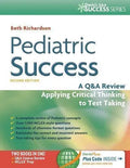 Pediatric Success A Q A Review Applying Critical Thinking To Test Taking 2Nd Edition