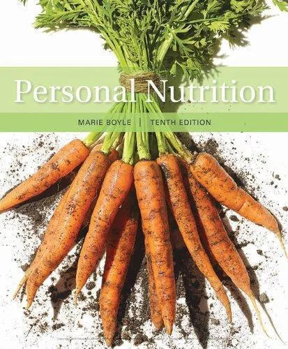 Personal Nutrition 10th Edition