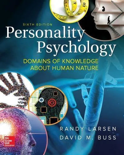 Personality Psychology Domains Of Knowledge About Human Nature 6Th Edition