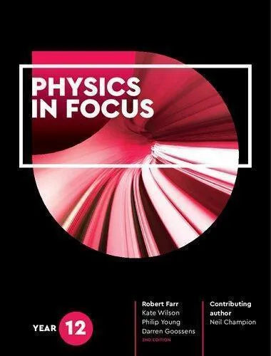 Physics In Focus Year 12