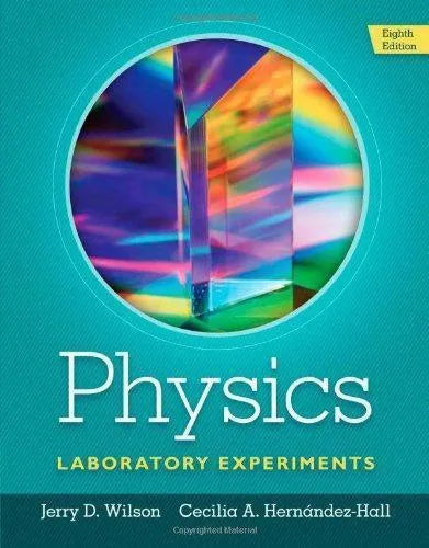 Physics Laboratory Experiments 8Th Edition