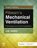 Pilbeams Mechanical Ventilation Physiological And Clinical Applications 7Th Edition