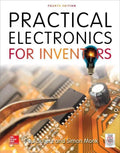 Practical Electronics For Inventors 4Th Edition