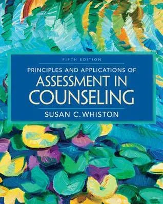 Principles And Applications Of Assessment In Counseling 5Th Edition