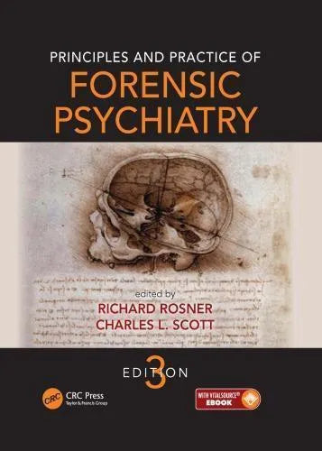 Principles And Practice Of Forensic Psychiatry 3rd Edition