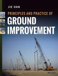 Principles And Practice Of Ground Improvement