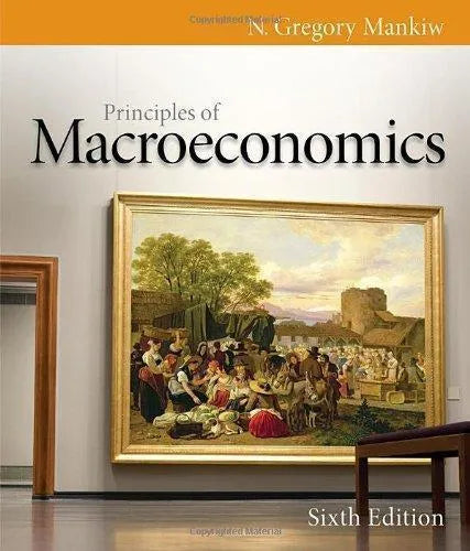 Principles Of Macroeconomics 6Th Edition