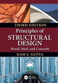 Principles Of Structural Design Wood Steel And Concrete 3Rd Edition