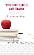 Protecting Student Data Privacy Classroom Fundamentals