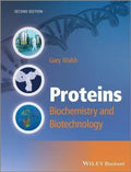 Proteins Biochemistry And Biotechnology 2Nd Edition