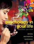 Psychology In Your Life 2Nd Edition