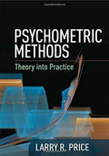 Psychometric Methods Theory Into Practice