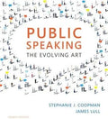 Public Speaking The Evolving Art 4Th Edition