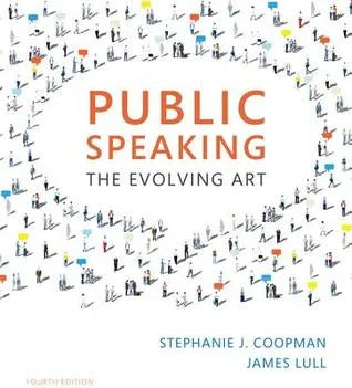 Public Speaking The Evolving Art 4Th Edition