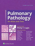 Pulmonary Pathology An Atlas And Text 3Rd Edition