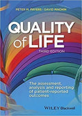 Quality Of Life The Assessment Analysis And Reporting Of Patient Reported Outcomes 3Rd Edition