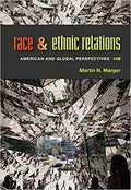 Race And Ethnic Relations American And Global Perspectives 10Th Edition