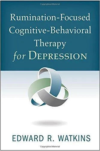 Rumination Focused Cognitive Behavioral Therapy For Depression
