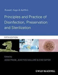 Russell Hugo Ayliffes Principles And Practice Of Disinfection Preservation And Sterilization 5Th Edition