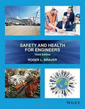 Safety And Health For Engineers 3Rd Edition