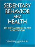 Sedentary Behavior And Health Concepts Assessments And Interventions 1