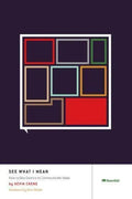 See What I Mean How To Use Comics To Communicate Ideas