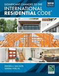 Significant Changes To The International Residential Code 2018