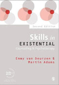 Skills In Existential Counselling Psychotherapy 2Nd Edition