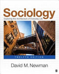 Sociology Exploring The Architecture Of Everyday Life 12Th Edition