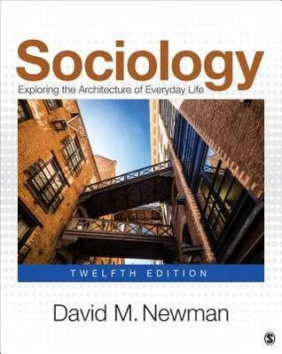 Sociology Exploring The Architecture Of Everyday Life 12Th Edition