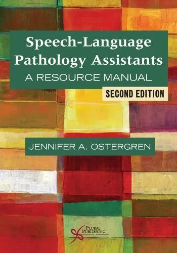 Speech Language Pathology Assistants A Resource Manual 2Nd Edition