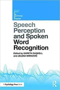Speech Perception And Spoken Word Recognition