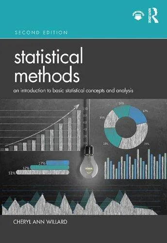 Statistical Methods An Introduction To Basic Statistical Concepts And Analysis 2Nd Edition