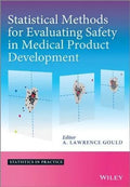 Statistical Methods For Evaluating Safety In Medical Product Development