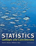 Statistics Concepts And Controversies 9Th Edition