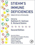 Stiehms Immune Deficiencies Inborn Errors Of Immunity 2Nd Edition