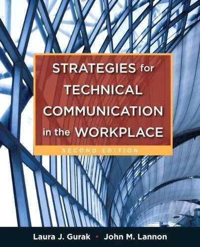 Strategies For Technical Communication In The Workplace 2Nd Edition